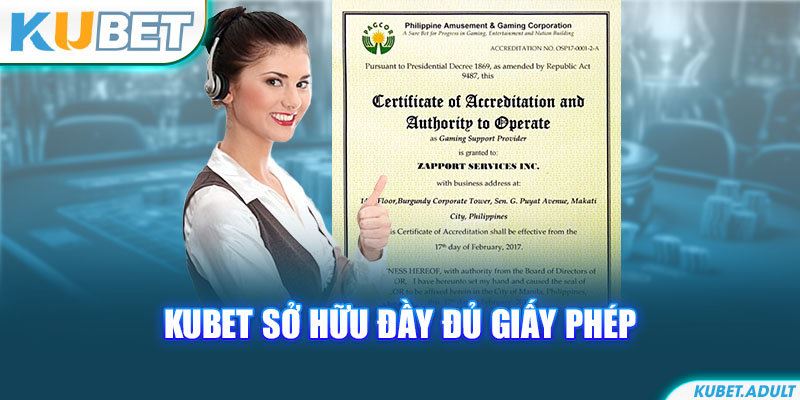 kubet sở hữu đầy đủ giấy phép